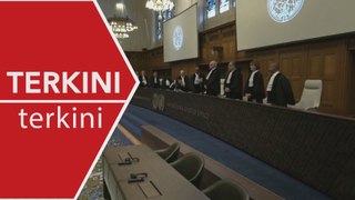 [TERKINI] ICJ arahkan Israel hentikan serangan di Rafah