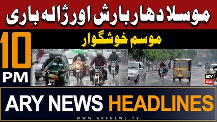 ARY News 10 PM Headlines 24th May 2024 | Mosla Dhaar Barish Aur Zala Bari,