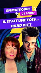 Ton film culte avec Brad Pitt? (Exclu Dailymotion) #dailyaufeminin