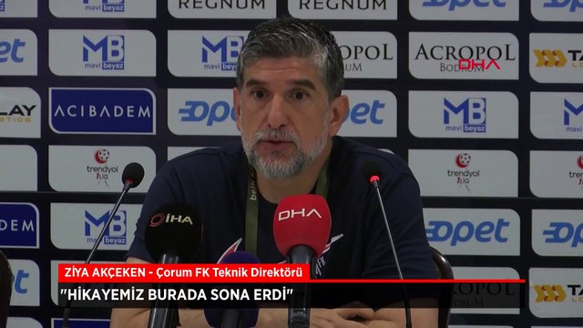 Çorum FK teknik direktörü Ziya Akçeken: Hikayemiz burada sona erdi