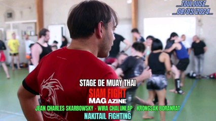 ✅ Stage exceptionnel organisé par le Nakitail Fighting de Toulouse avec trois légendes du Muay Thai, Krongsak Boranrat, Jean-Charles Skarbowsky, Wira Chalunlap.