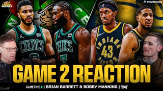 Celtics vs Pacers Game 2 Reaction and Breakdown w/ Brian Barrett | Garden Report