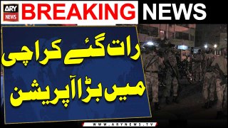 Rangers And Police Joint Operation In Karachi | ARY Breaking News