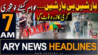 ARY News 7 AM Headlines 25th May 2024 | Rain In Various Cities | Weather Updates