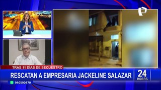 Jackeline Salazar: 'Maldito Cheto' entre los detenidos por secuestro de empresaria