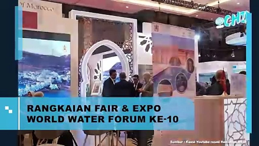 RANGKAIAN FAIR & EXPO WORLD WATER FORUM KE-10