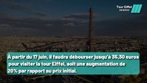 Pourquoi la Tour Eiffel devient elle plus chère à visiter ?