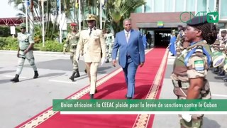 [#Reportage] Union africaine : la CEEAC plaide pour la levée de sanctions contre le Gabon