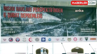 İnsan Hakları Perspektifinden 6 Şubat Depremleri Konferansı Düzenlendi