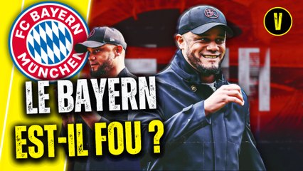  KOMPANY AU BAYERN ! OFFICIEL ! COUP DE GENIE OU COUP DE FOLIE ?