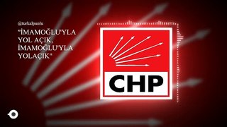 İmamoğlu'yla Yol Açık, İmamoğlu'yla Yola Çık - CHP 2014 Seçim Şarkısı
