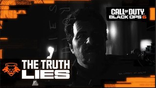 Black Ops 6:  'The Truth Lies' | Live Action Reveal Trailer