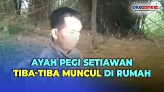 Ayah Pegi Setiawan Tiba-Tiba Muncul di Rumah, Bantah Anaknya Ganti Identitas