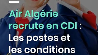 Air Algérie recrute en CDI : Les postes et les conditions