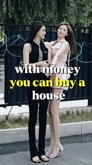 Money Not Everything For You