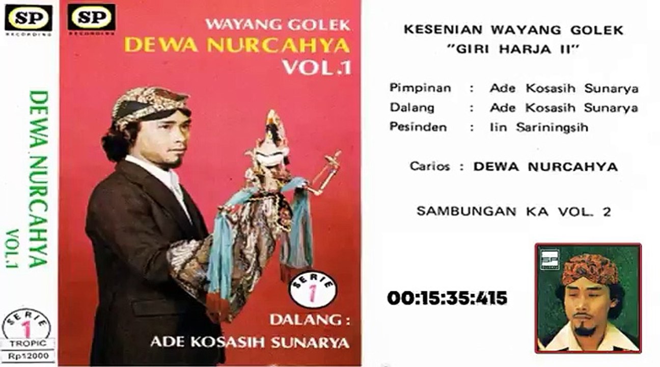 wayang golek - Dewa Nurcahya, ABAH KH. ADE KOSASIH SUNARYA` GH2 (BAG 4)