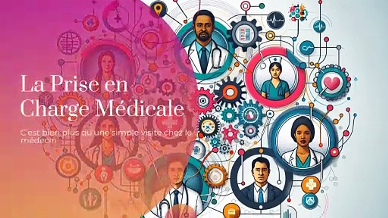  Guide Complet : Comprendre la Prise en Charge Médicale !