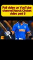 Virat Kohli vs Babar Azam full video on YouTube channel Knock Circket video part 5