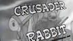 Crusader Rabbit Crusader Rabbit S02 E020