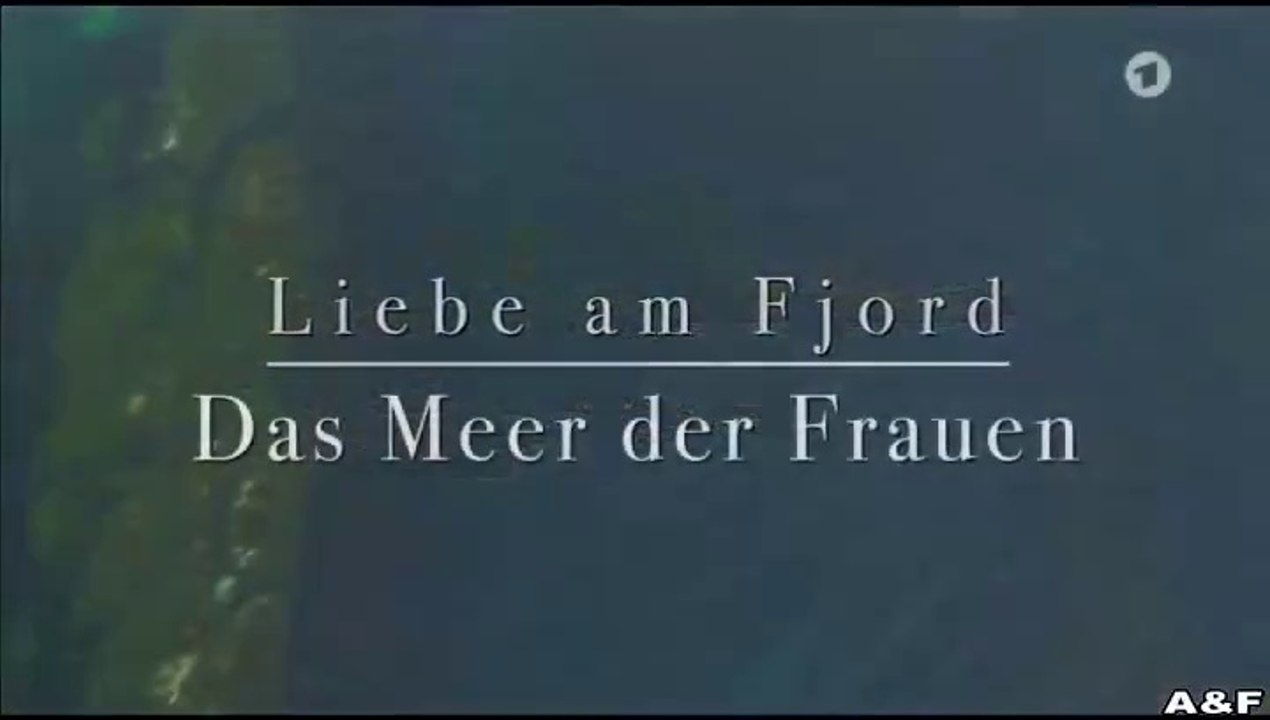 Liebe am Fjord - Das Meer der Frauen