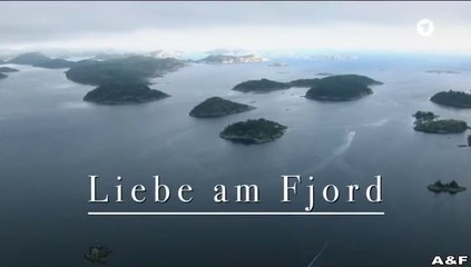 Liebe am Fjord -06- Zwei Sommer