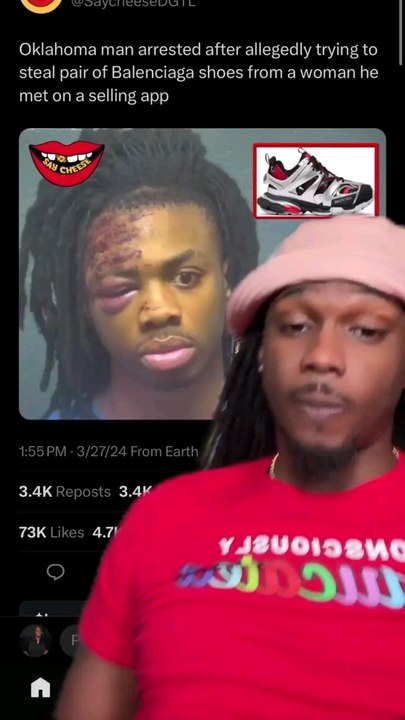 Oklahoma man arrested after allegedly trying to steal pair of Balenciaga shoes from a woman he met on a selling app