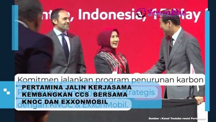 Bersama dengan KNOC dan Exxonmobil, Pertamina Akhirnya Berhasil Jalin Kerjasama