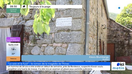 « La soie et le fusil » : le roman de la tragédie de Thines