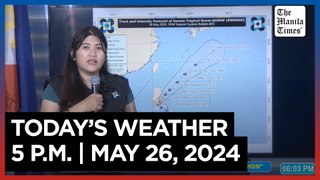 Today's Weather, 5 P.M. | May 26, 2024