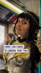 Comic Con comes to London: Part Two