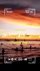 timelapse sunset in boracacy