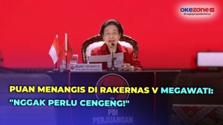 Puan Menangis di Rakernas V, Megawati: Nggak Perlu Cengeng, Kesabaran Revolusioner