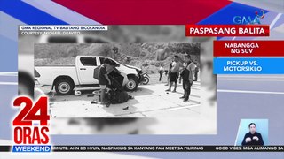 Nabangga ng SUV | Pickup vs. motorsiklo | Nahulog sa damuhan | Bumangga sa bulldozer | 24 Oras Weekend