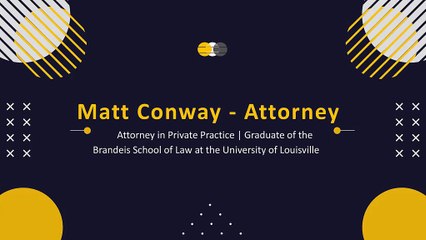 Matt Conway - Attorney - A Knowledgeable Professional - Kentucky