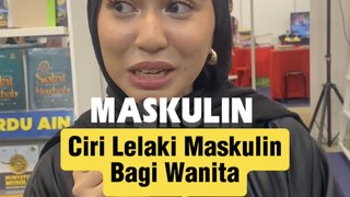 Ciri Lelaki Maskulin Bagi Wanita