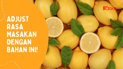 Adjust Rasa Masakan Dengan Bahan Ini!