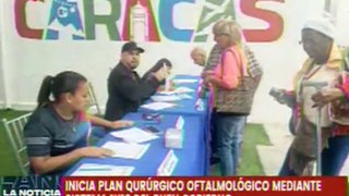 Plan Quirúrgico Oftalmológico beneficia a caraqueños a través del 1X10 del Buen Gobierno