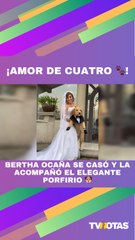 Bertha Ocaña contrajo matrimonio