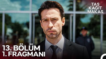 Taş Kağıt Makas 13. Bölüm 1. Fragmanı | Hayatın Oyununu Kim Kazanacak?
