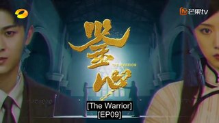 (ENG) The Warrior (2024) Ep 9 EngSub