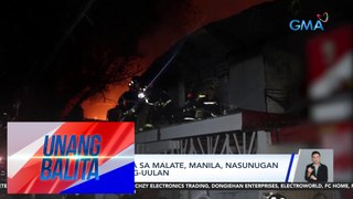 Nasa 10 pamilya sa Malate, Manila, nasunugan sa gitna ng pag-uulan | Unang Balita