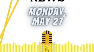 News | Monday, May 27 2024