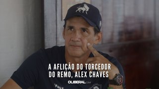 A aflição do torcedor do Remo, Alex Chaves