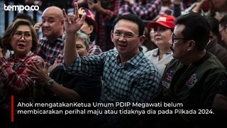 Ahok Diminta PDIP Maju Pilgub, Mengaku Tak Begitu Paham Sumatera Utara