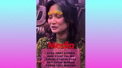 "Bila ‘Gorilla’ angkat saya minta dia turunkan dulu sebab sakit,” - Ayda Jebat