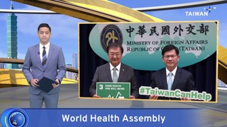Taiwan to Use Soft Power on Sidelines of WHA
