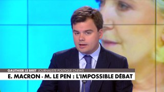 L'édito de Gauthier Le Bret : «Emmanuel Macron - Marine Le Pen : l'impossible débat»