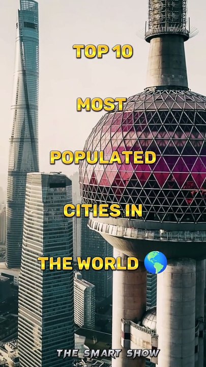 Top 10 most populated cities in the world  #city #world #top10 #shortsvideo