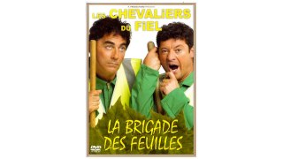 Les Chevaliers du fiel - La Brigade des feuilles (2009) EN FRANÇAIS