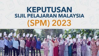 [INFOGRAFIK] Keputusan Sijil Pelajaran Malaysia (SPM) 2023
